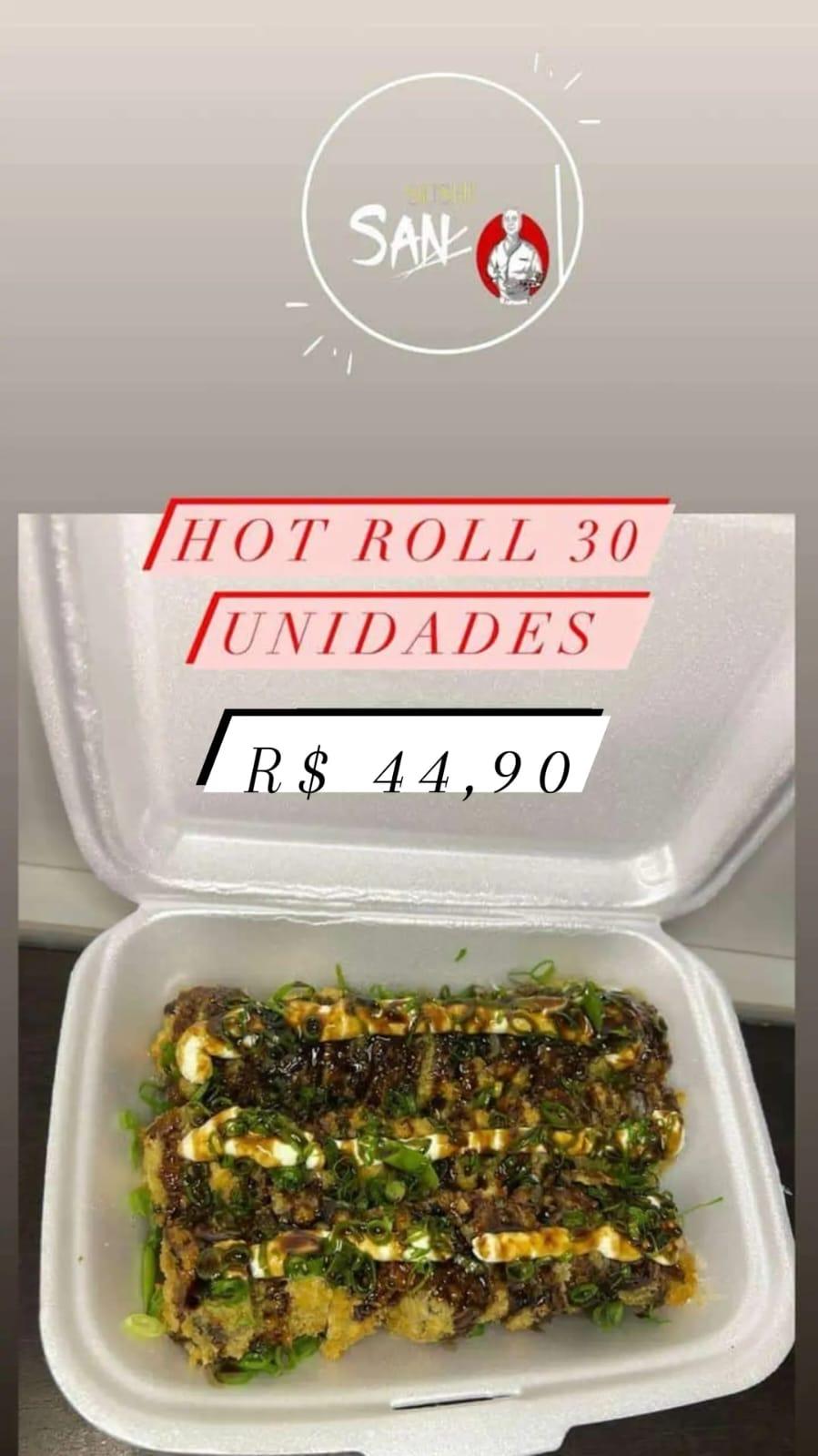 promoÇÃo 4 ( 30 unidades de hot roll )